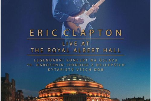 Obrázek - Kytarový mág Eric Clapton z Royal Albert Hall v Humpolci