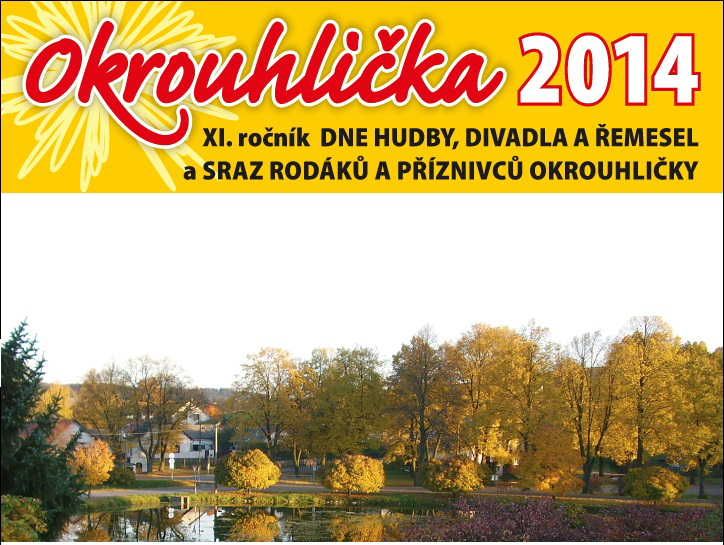 Den hudby, divadla a řemesel v Okrouhličce po jedenácté