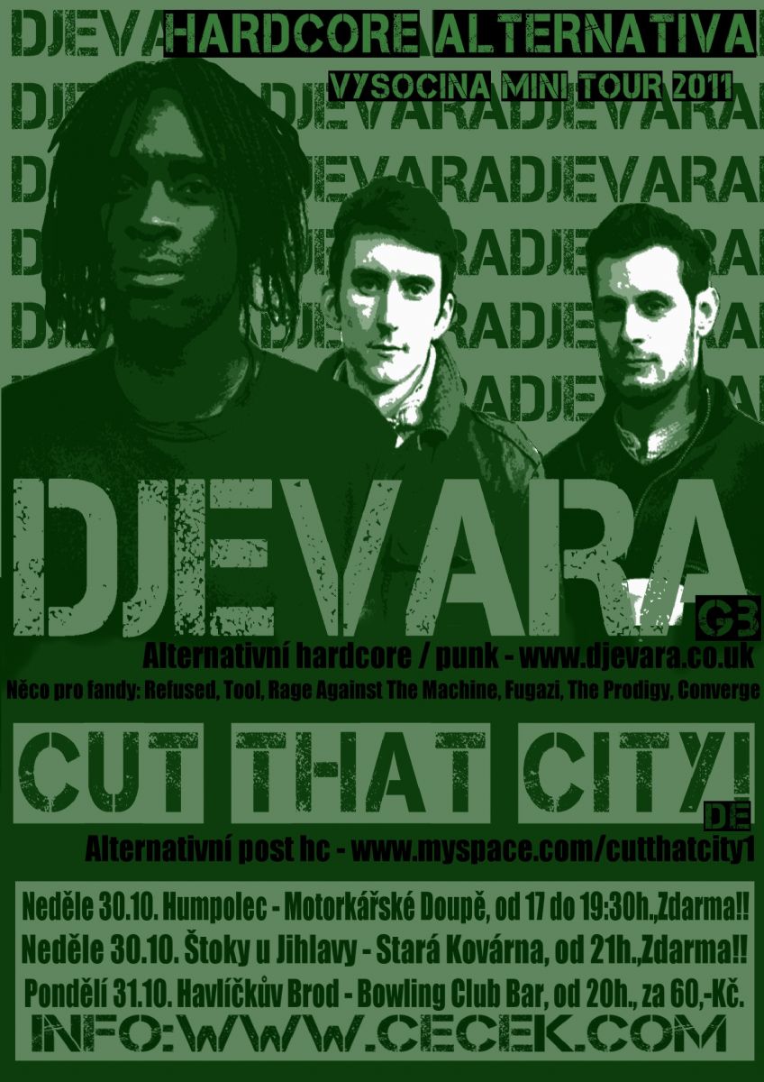 Djevara a Cut that city! v Havlíčkově Brodě