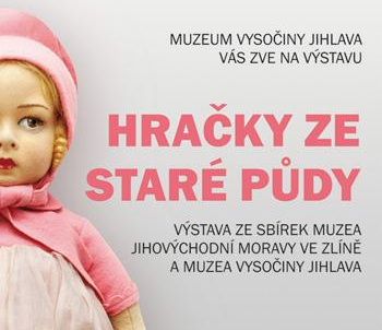 Hračky ze staré půdy ukáží v Jihlavě