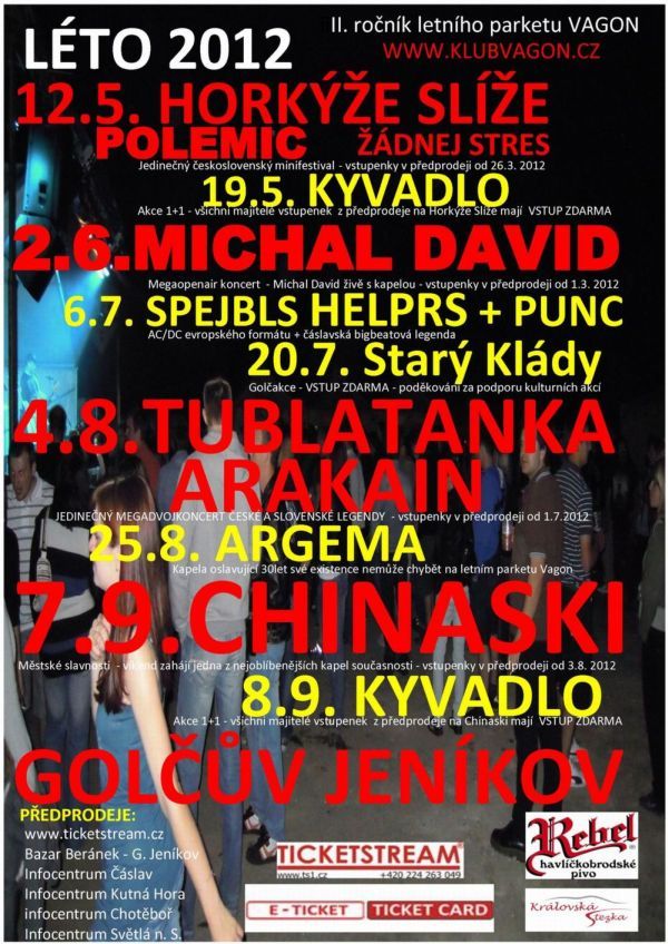 Klub Vagón v Golčově Jeníkově chystá na léto nejednu hvězdu