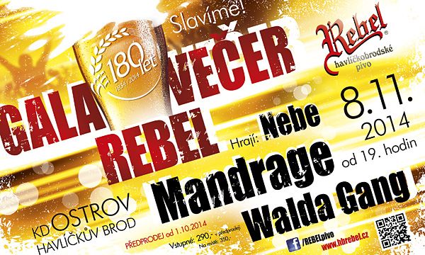 Mandrage v sobotu v Brodě s Rebelem