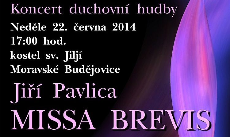 obrázek: Missa Brevis Jiřího Pavlici v Moravských Budějovicích