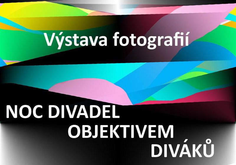 obrázek: Noc divadel objektivem diváků v Ledči