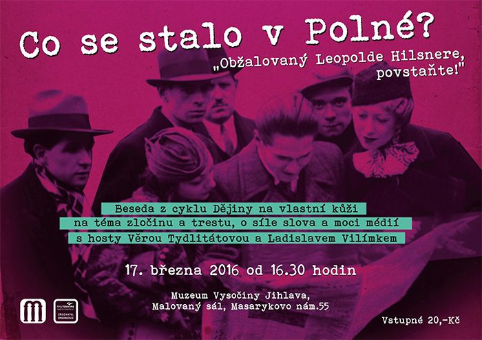 O Hilsnerovi a hilsneriádě v jihlavském muzeu