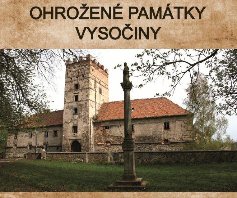 Ohrožené památky Vysočiny se představí na Lipnici