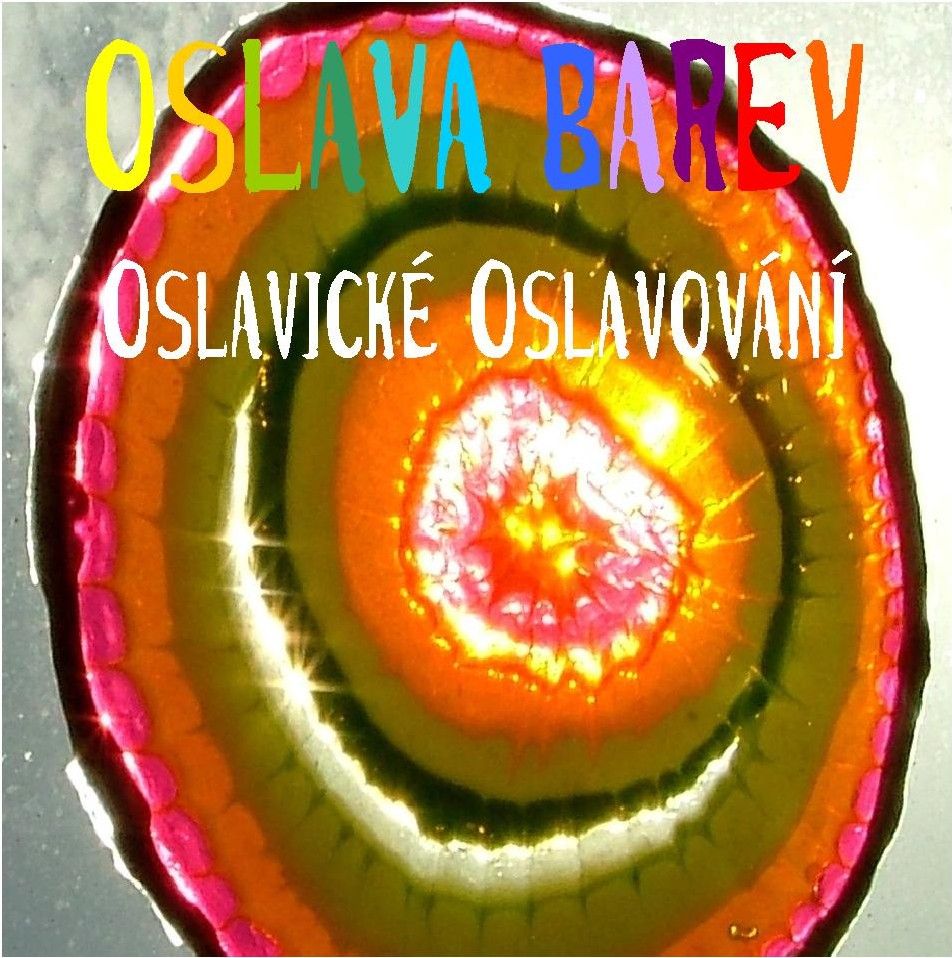 Oslavické Oslavování s Oslavou barev