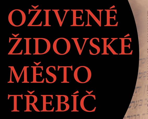 Oživené židovské město v Třebíči