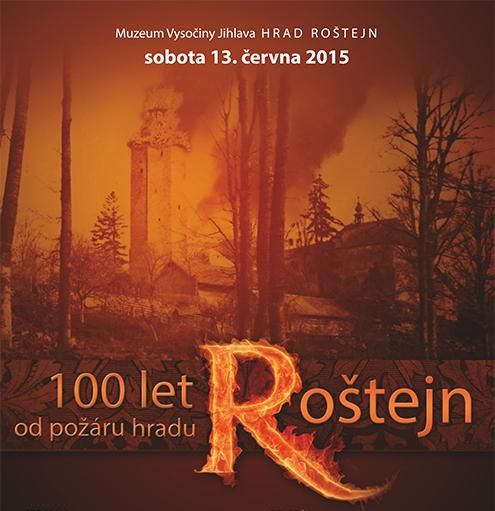 Roštejn si připomene sté výročí požáru