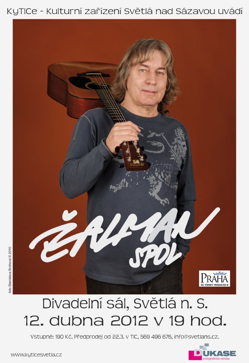 Ve Světlé zahraje Žalman
