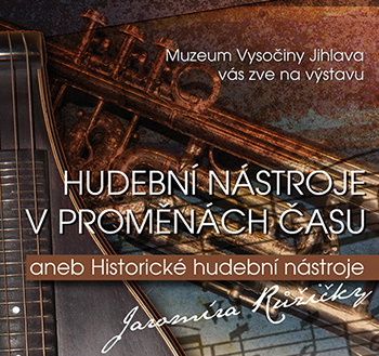obrázek: Výstava Hudební nástroje v proměnách času v Jihlavě