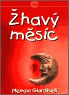 Žhavý měsíc v LiStOVáNí