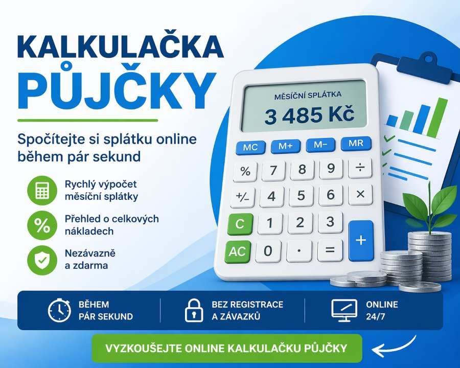 Kalkulačka půjčky: praktický nástroj pro rychlé porovnání úvěrů na Vysočině